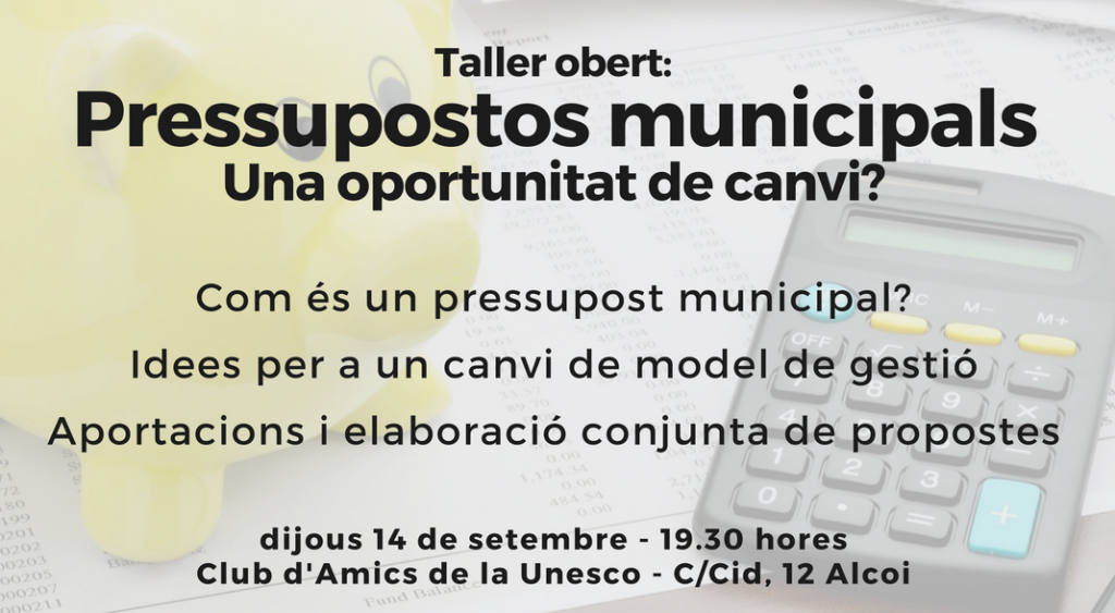 Taller obert: Els pressupostos municipals, una oportunitat de canvi?