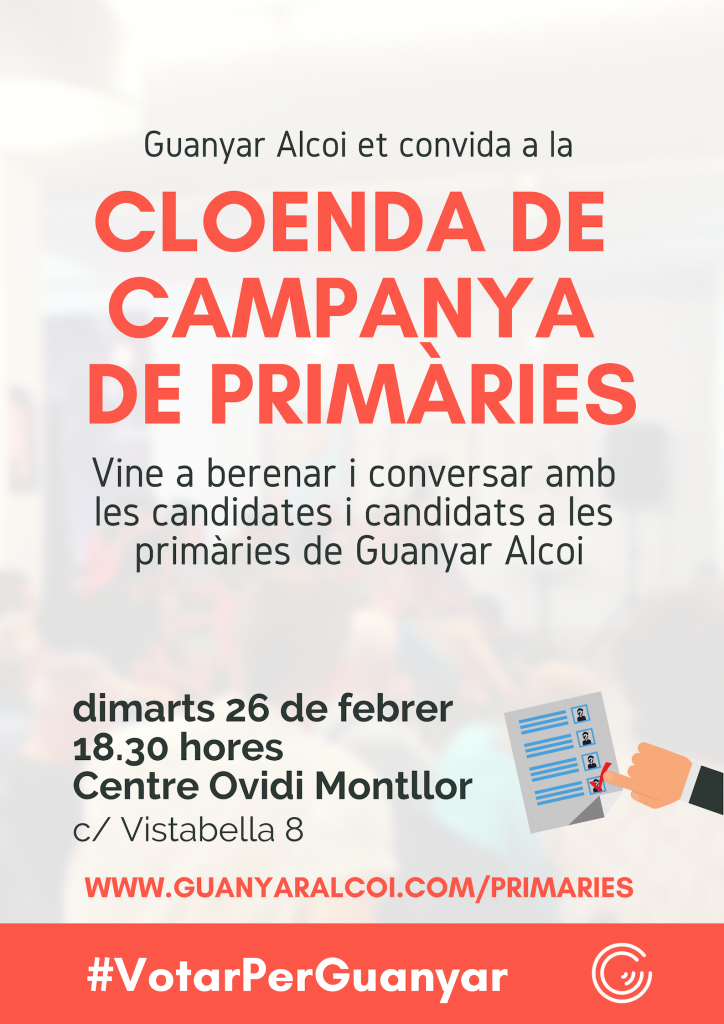 Guanyar Alcoi convida a tota la ciutadania a la cloenda de campanya de les primàries