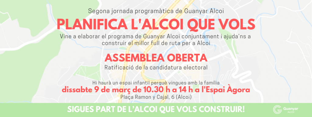 Guanyar Alcoi convoca la segona jornada per concretar les seues propostes electorals i una assemblea oberta per ratificar la candidatura definitiva