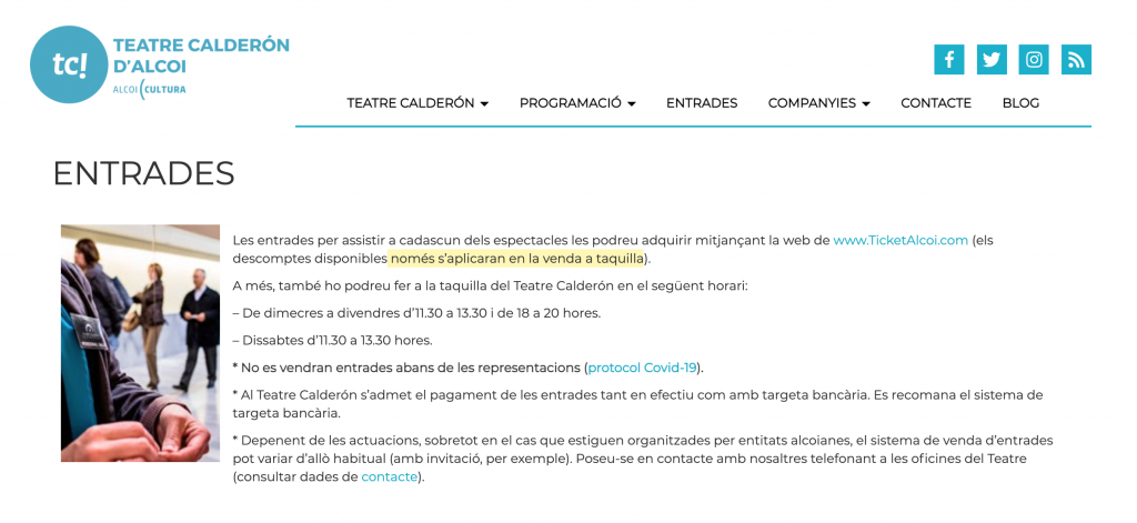 Per fi Cultura aplicarà els descomptes previstos a la venda d’entrades online