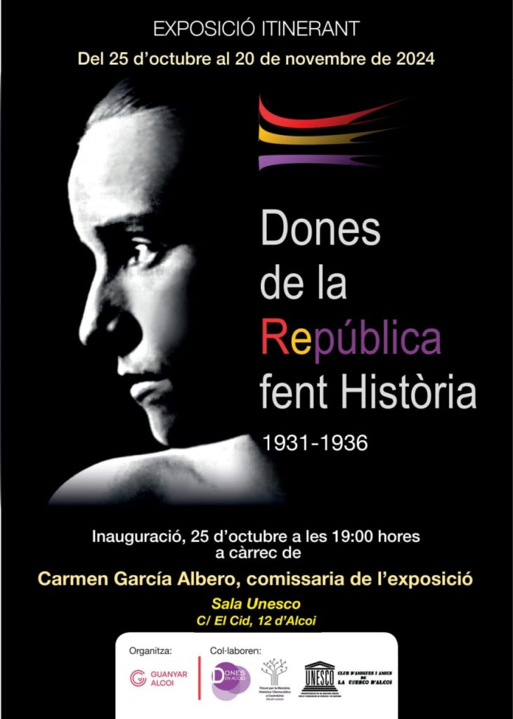 EXPOSICIÓ: DONES DE LA REPÚBLICA FENT HISTÒRIA