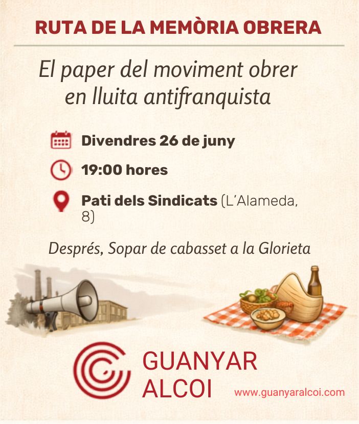 🏭✊🏼  RUTA GUIADA DE LA MEMÒRIA OBRERA: El PAPER DEL MOVIMENT OBRER EN LA LLUITA ANTIFRANQUISTA