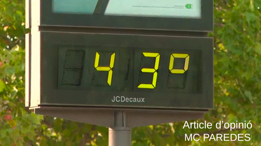 La temperatura puja mentre la protecció es converteix en negoci.