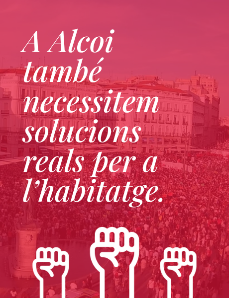 La mobilització ciutadana torna a moure el tauler polític. A Alcoi també necessitem solucions reals per a l’habitatge.